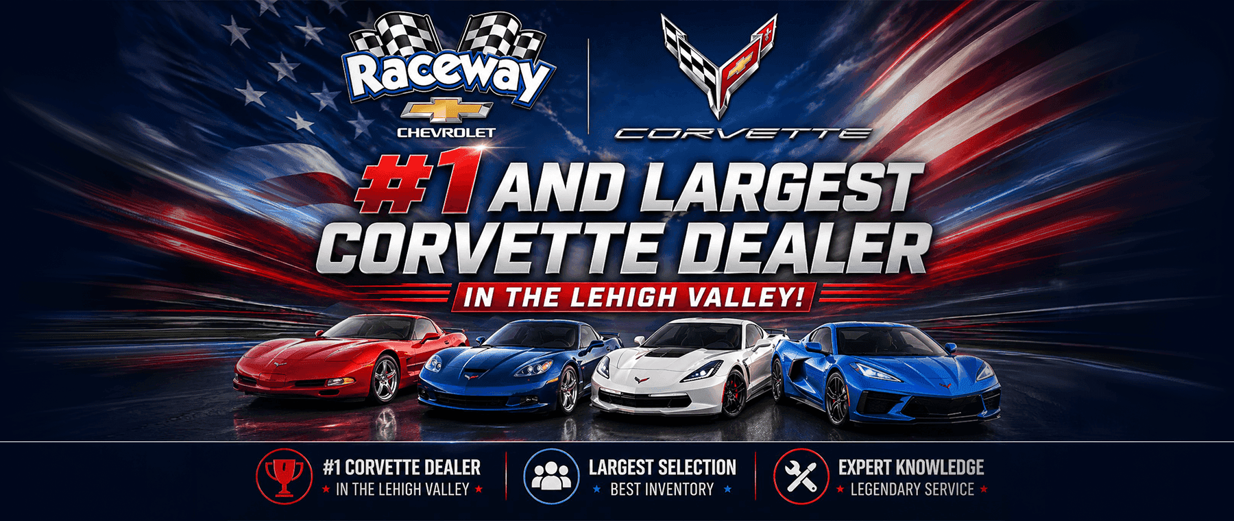#1 and largest Corvette dealer In the Lehigh Valley!