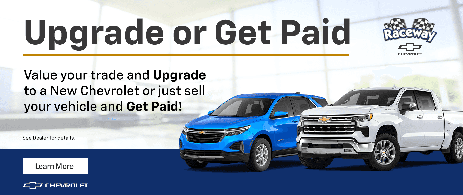 Value your trade and upgrade to a New Chevrolet